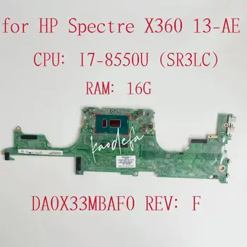 עבור HP ספקטר X360 13-ae TPN-Q199 מחשב נייד לוח אם מעבד:I7-8550U SR3LC RAM:16G 941884-601 941884-501 DA0X33MBAF0 Mainboard